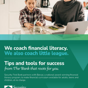 Lobby poster promoting our partnership with Banzai, our financial education tool