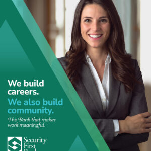 Lobby poster promoting careers at Security First Bank